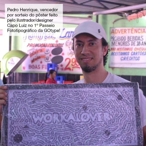 Vencedor do sorteio do quadro "Workalover" de Capo Luiz.